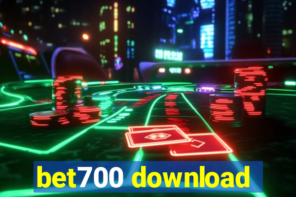 bet700 download